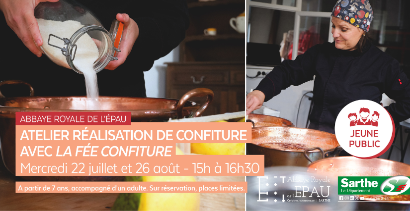 Atelier réalisation de confiture avec la Fée confiture à l'Abbaye de l'Épau