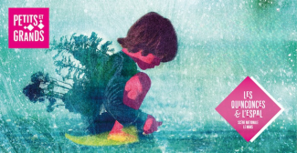 Profitez en famille de la saison culturelle 2025-2026 aux Quinconces et L'Espal !