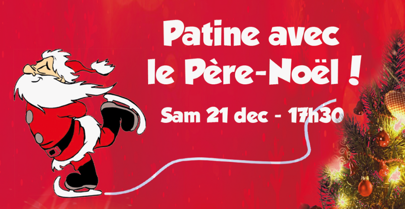 "Patine avec le Père-Noël", Noël à la patinoire City Glace au Mans