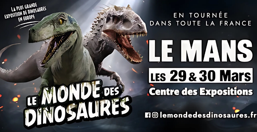 Exposition "Le Monde des Dinosaures" au Centre des Expositions du Mans 1