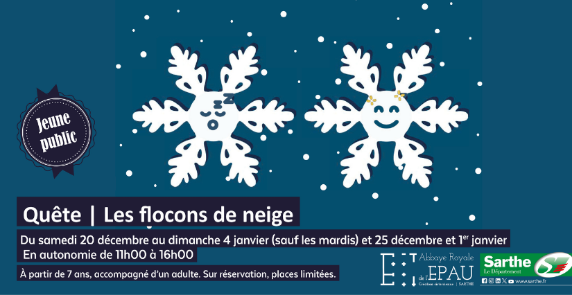 Visite en famille "Quête : les flocons de neige", à l'Abbaye de l'Épau