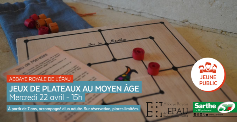 Atelier "Jeux de plateaux au Moyen Âge" à l'Abbaye Royale de l'Épau