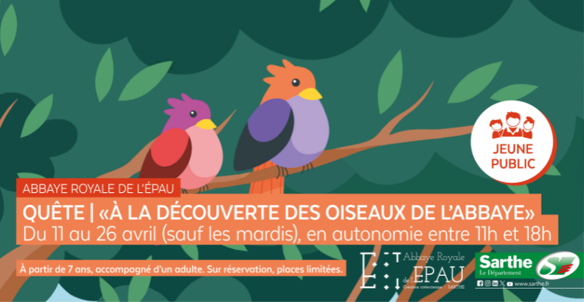 Quête de printemps « À la découverte des oiseaux de l'abbaye » à l'Abbaye Royale de l'Épau