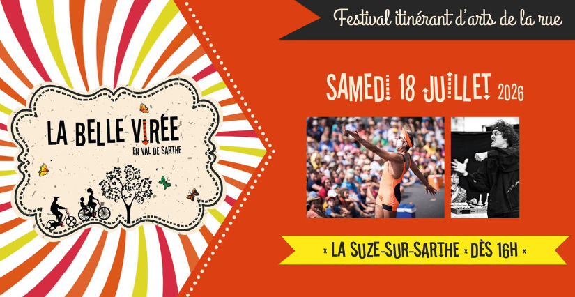 "La Belle Virée", festival des arts de rue en Val de Sarthe