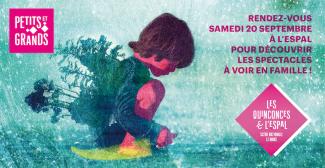 Profitez en famille de la saison culturelle 2025-2026 aux Quinconces et L'Espal !